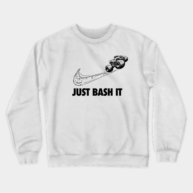 Just Bash It Crewneck Sweatshirt by Stupiditee